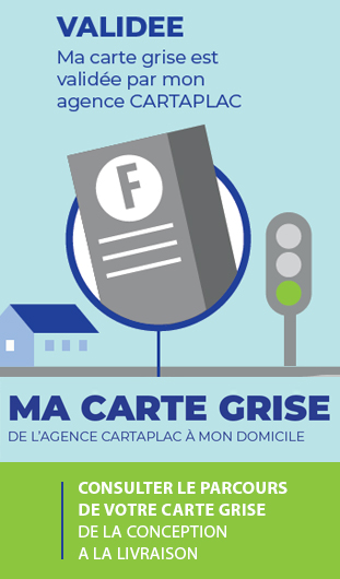 Suivi de ma carte grise de l'agence CARTAPLAC à mon domicile